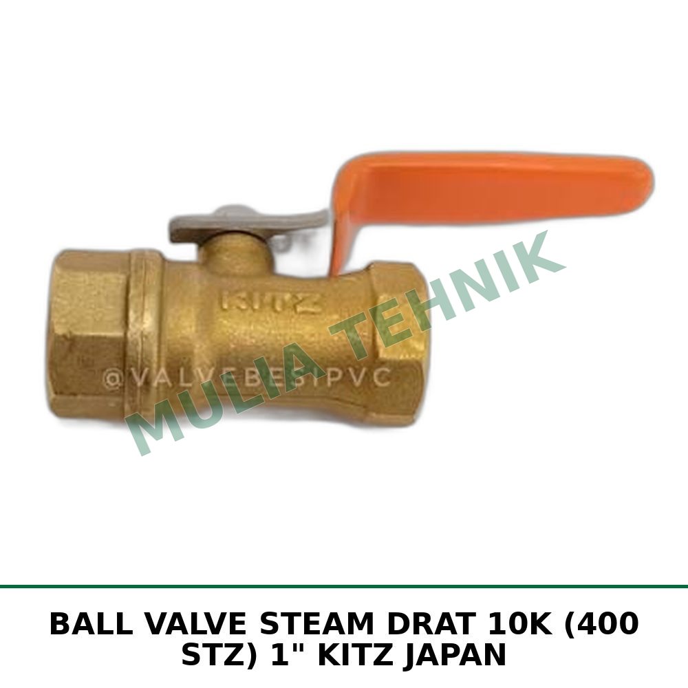 BALL VALVE STEAM DRAT 10K (400 STZ) 1" KITZ JAPAN