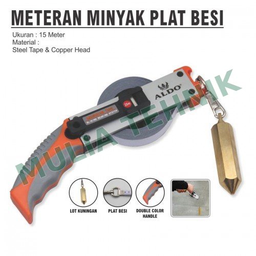 SOUNDING METER / METERAN MINYAK PLAT BESI 15 MTR ALDO
