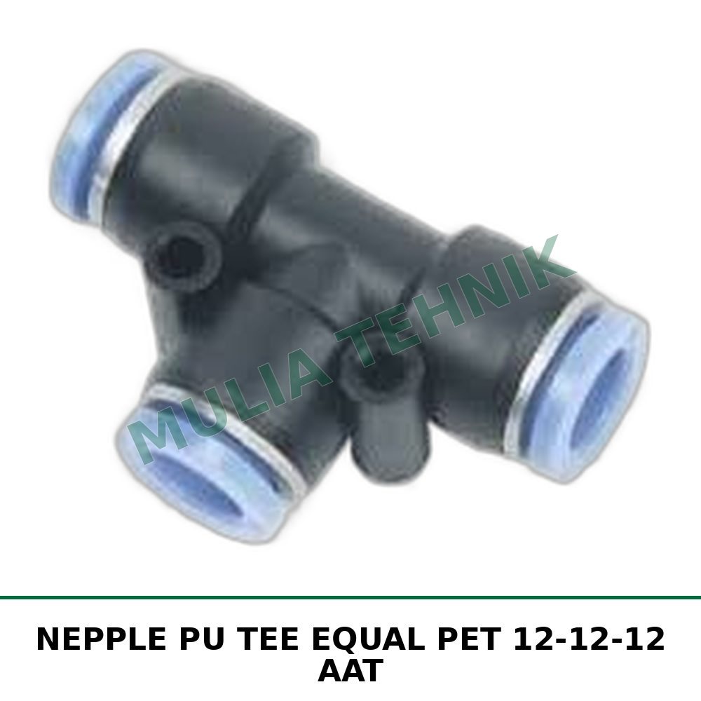 NEPPLE PU TEE EQUAL PET 12-12-12 AAT