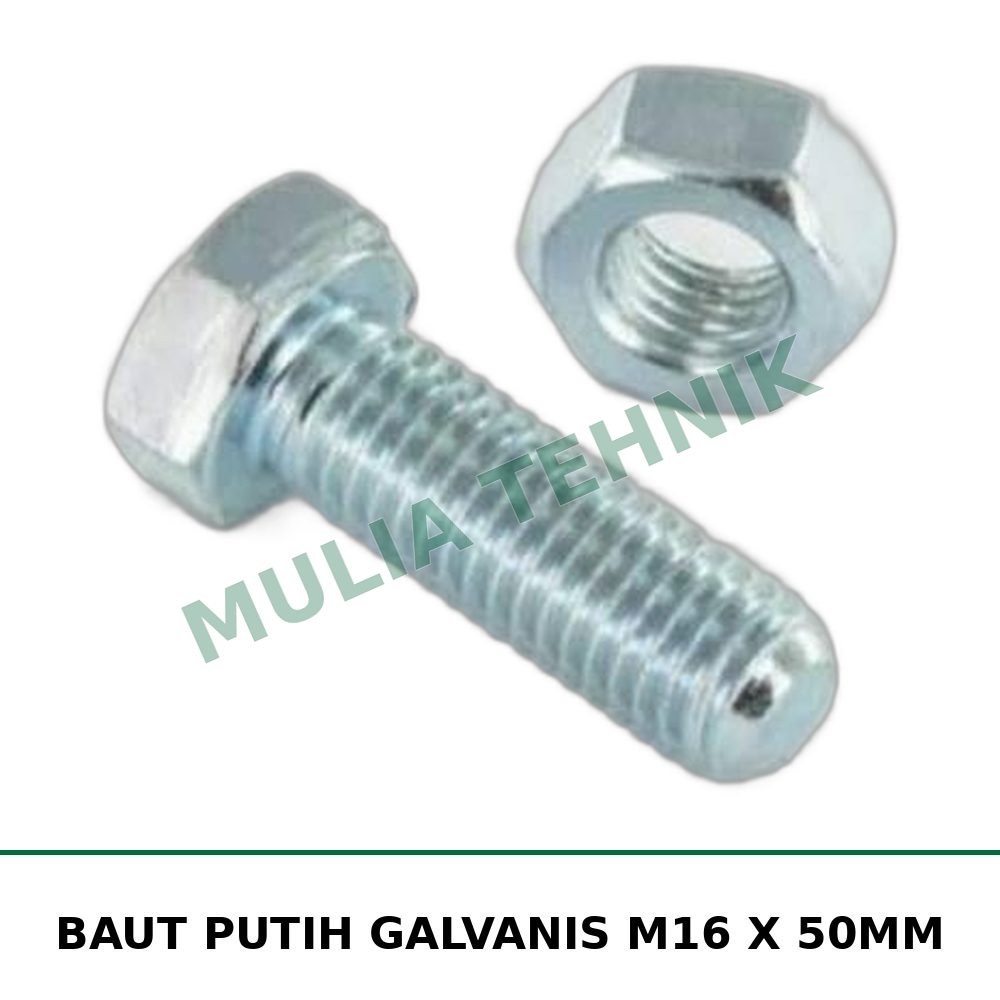BAUT PUTIH GALVANIS M16 X 50MM