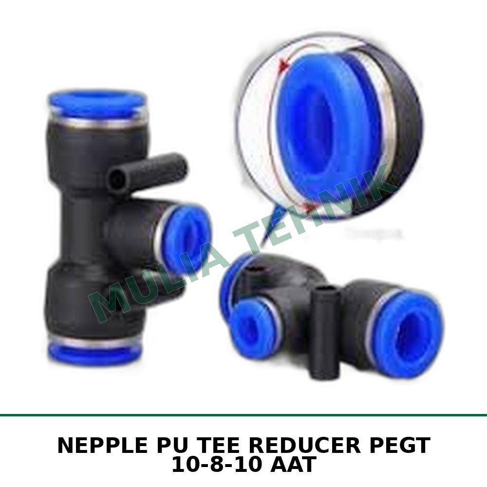 NEPPLE PU TEE REDUCER PEGT 10-8-10 AAT