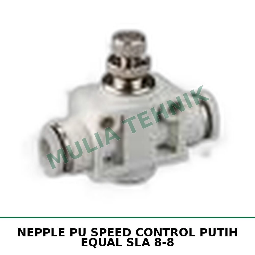 NEPPLE PU SPEED CONTROL PUTIH EQUAL SLA 8-8
