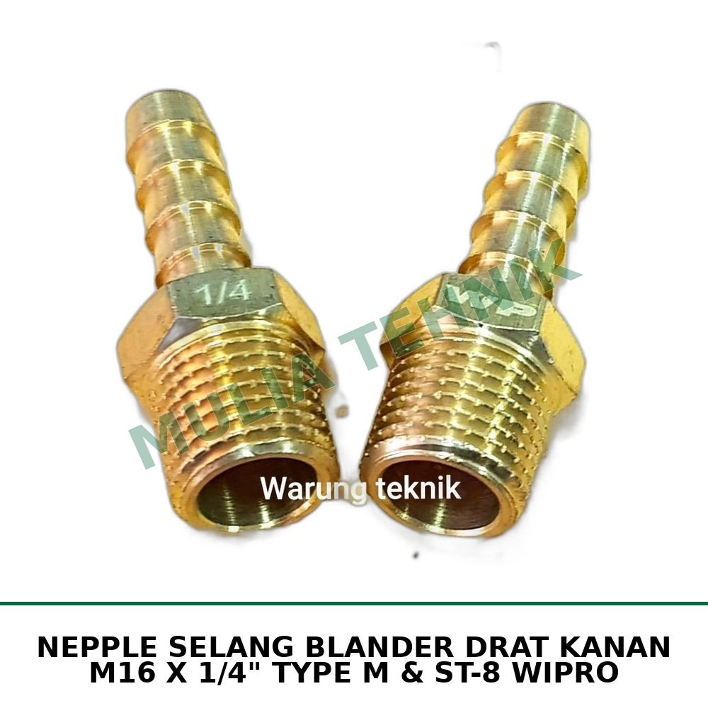 NEPPLE SELANG BLANDER DRAT KANAN M16 X 1/4" TYPE M & ST-8 WIPRO