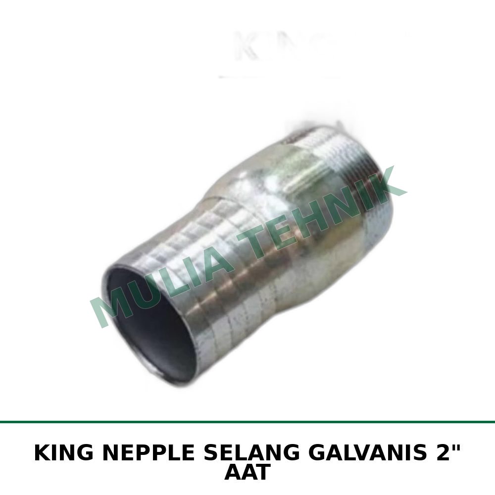 KING NEPPLE SELANG GALVANIS 2" AAT