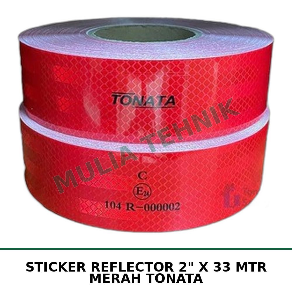 STICKER REFLECTOR 2" X 33 MTR MERAH TONATA