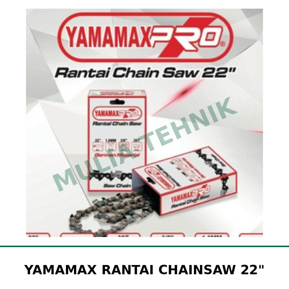 YAMAMAX RANTAI CHAINSAW 22"
