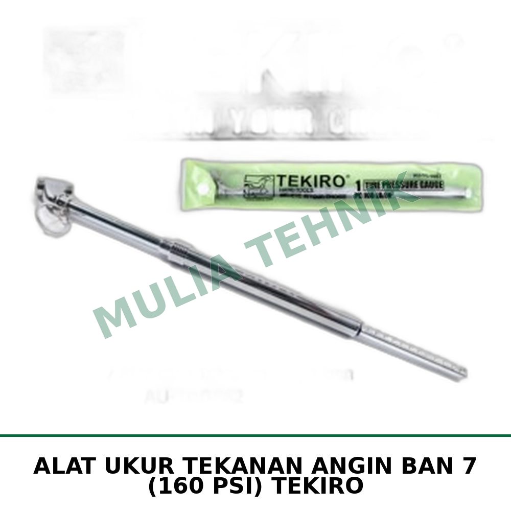 ALAT UKUR TEKANAN ANGIN BAN 7 (160 PSI) TEKIRO