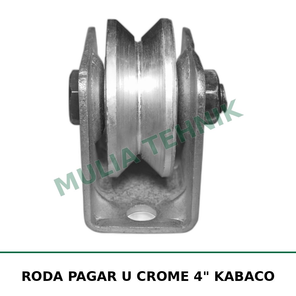 RODA PAGAR U CROME 4" KABACO
