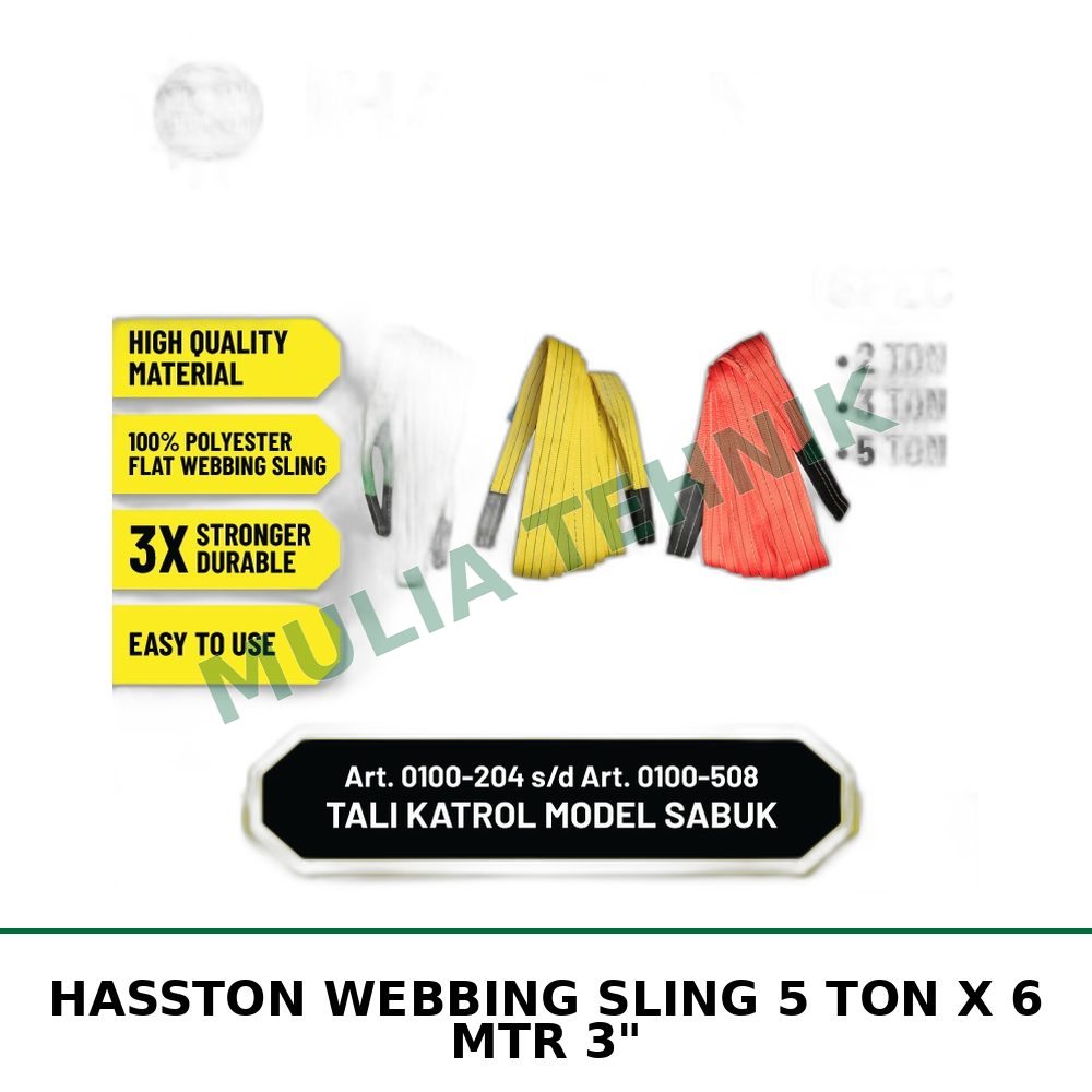 HASSTON WEBBING SLING 5 TON X 6 MTR 3"