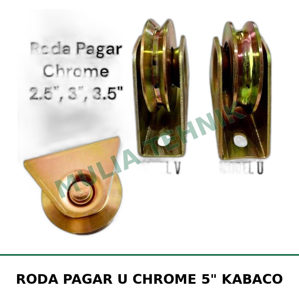 RODA PAGAR U CHROME 5" KABACO