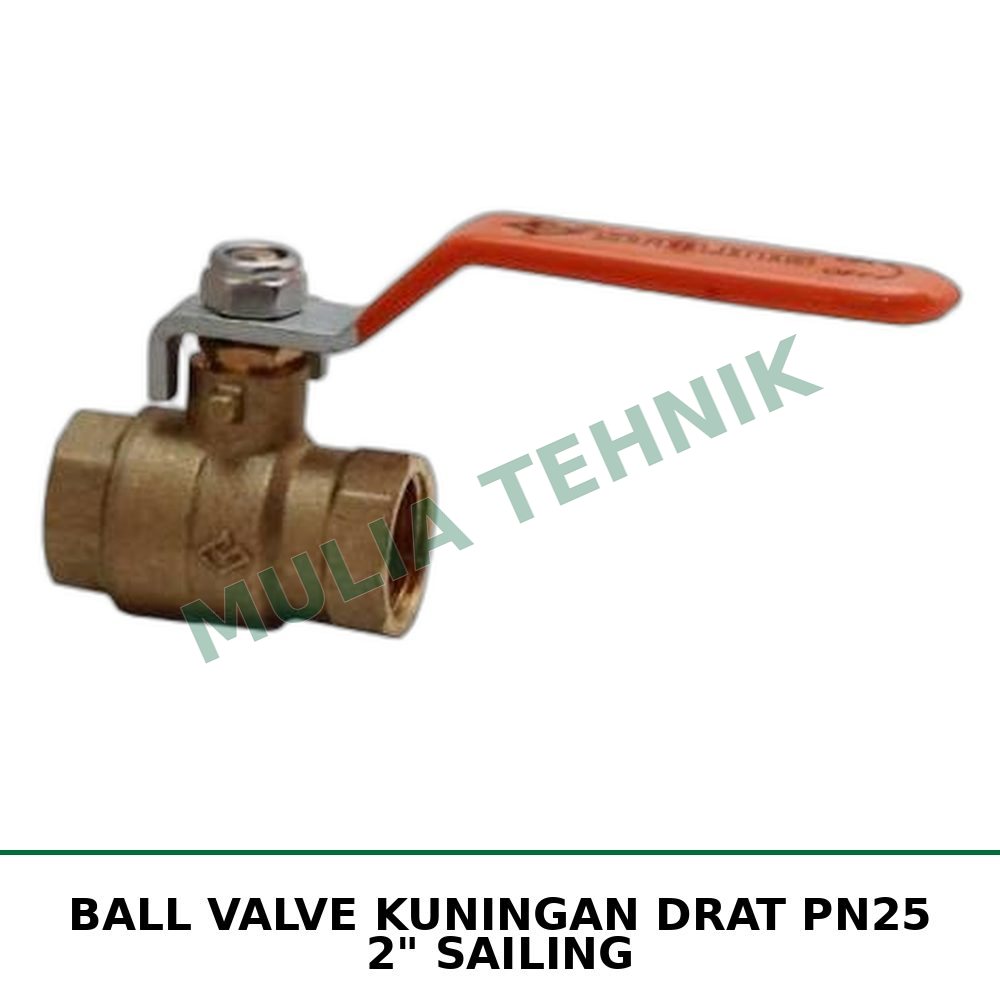 BALL VALVE KUNINGAN DRAT PN25 2" SAILING