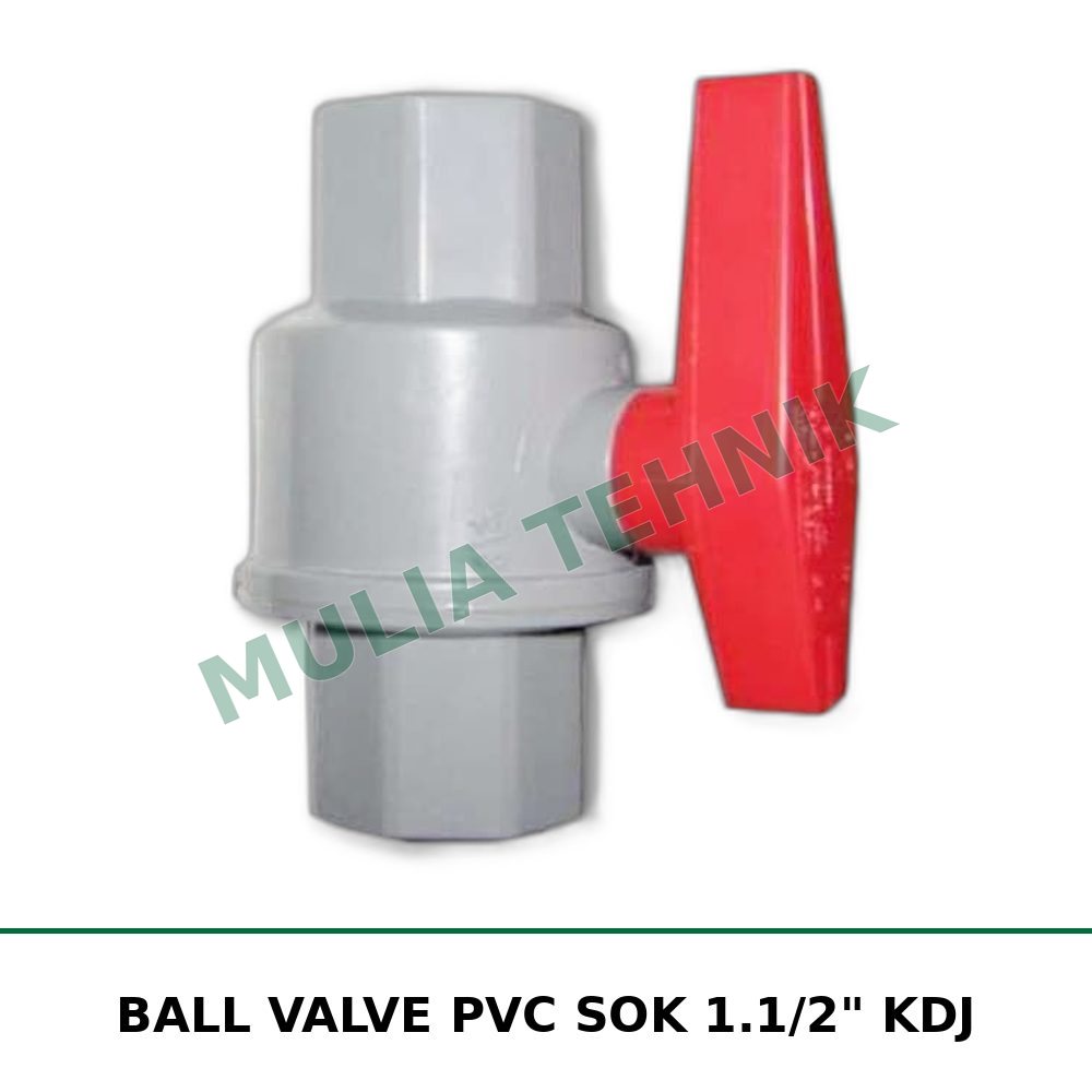BALL VALVE PVC SOK 1.1/2" KDJ